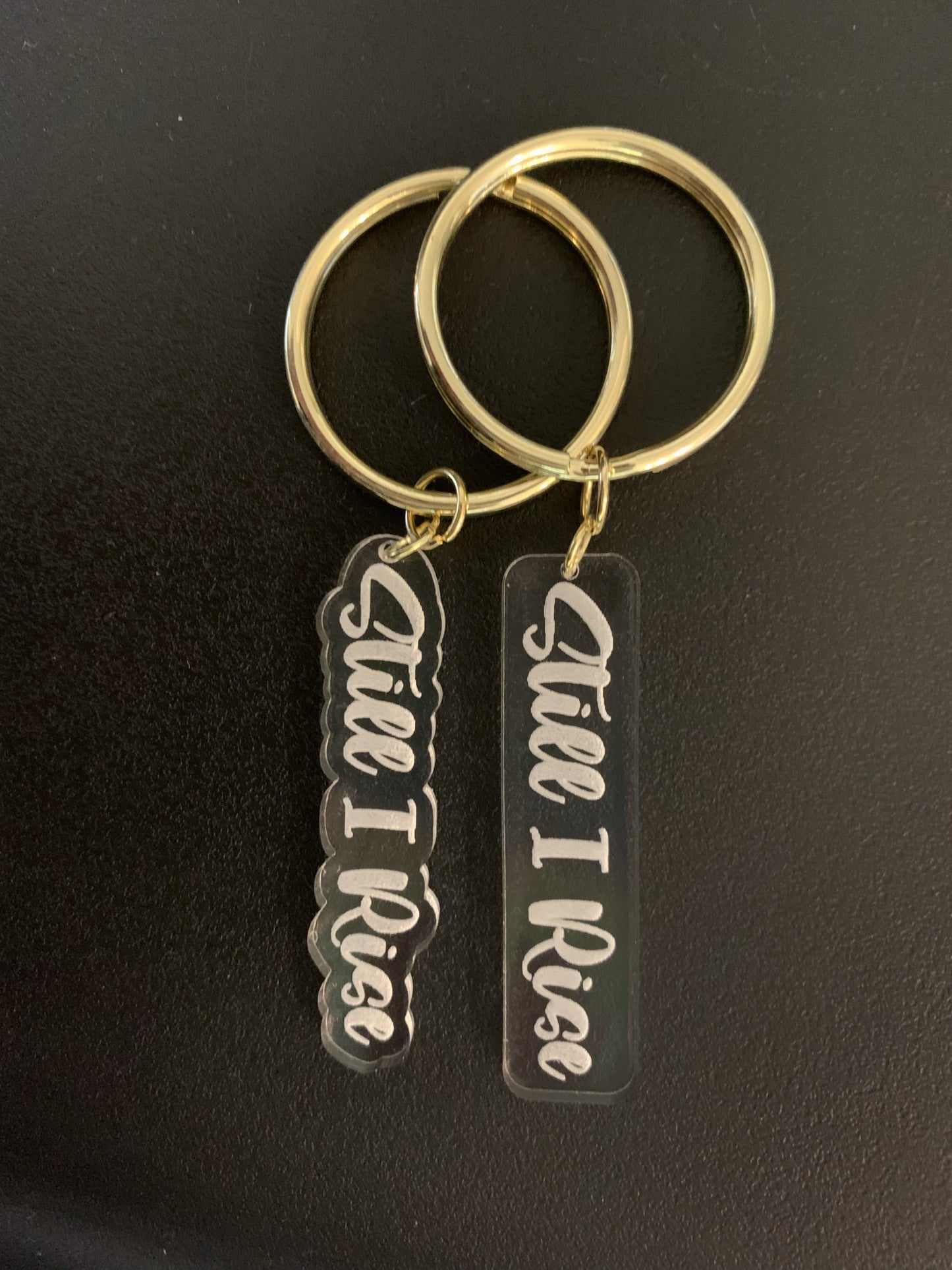 Still I Rise Keychain