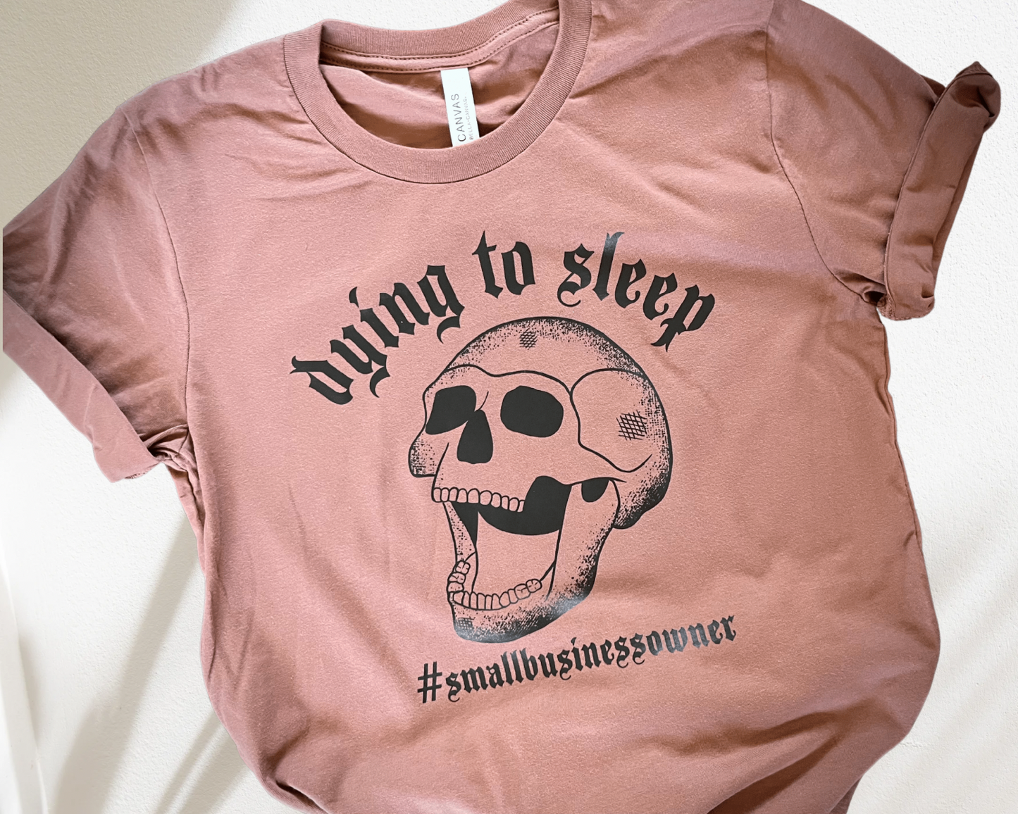 Dying To Sleep Tee